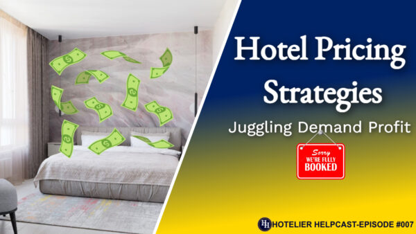 Read more about the article Hotel Pricing Strategies: Juggling Demand Profit-007