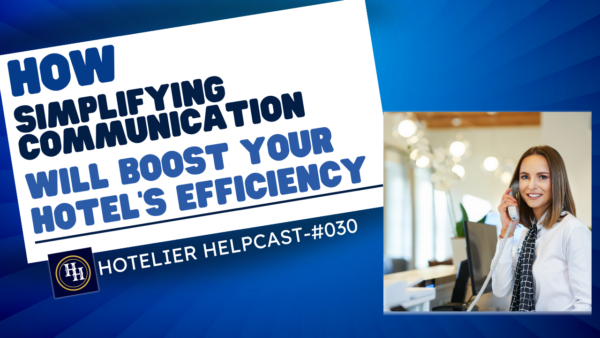 Read more about the article How Can Simplifying Hotel Communication Boost Your Efficiency?-030
