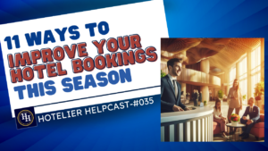 11 Ways to Improve Your Hotel Bookings This Season-035