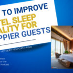 How To Improve Hotel Sleep Quality For Happier Guests-049