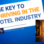 The Key To Thriving In The Hotel Industry-059