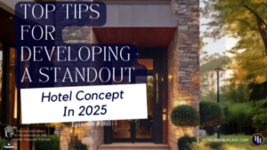 Top Tips for Developing a Standout Hotel Concept in 2025-060