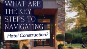 What Are the Key Steps to Navigating Hotel Construction?-063