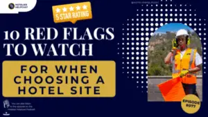 10 Red Flags to Watch for When Choosing a Hotel Site-077