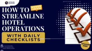 How To Streamline Hotel Operations With Daily Checklists-080