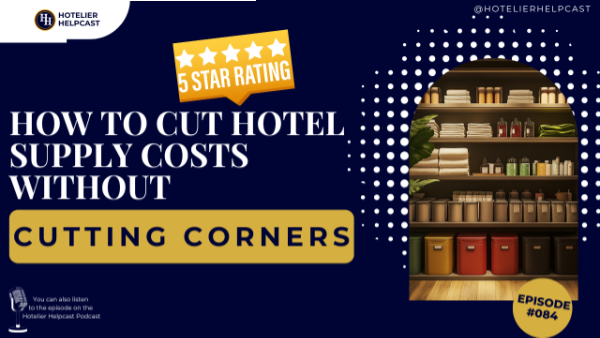 Read more about the article How to Cut Hotel Supply Costs Without Cutting Corners-084