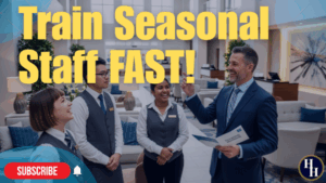 How Do You Train Seasonal Hotel Staff Fast Without Losing Your Mind?-087