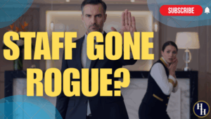 When Staff Go Rogue—Handling Hotel Employee Misconduct-088